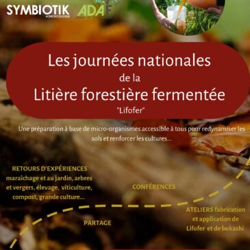 Journées Nationales de la Litière Forestière Fermentée, lundi 13 et mardi 14 novembre