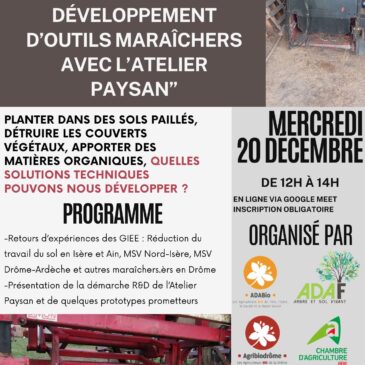 Webinaire “s’engager dans le développement d’outils maraîchers avec l’Atelier Paysan” le mercredi 20 décembre de 12h à 14h