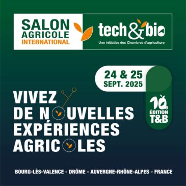 Salon Tech & Bio : demandez vos places gratuites  !