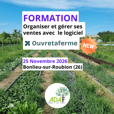 Utiliser le logiciel « Ouvre ta ferme » pour organiser et gérer ses ventes
