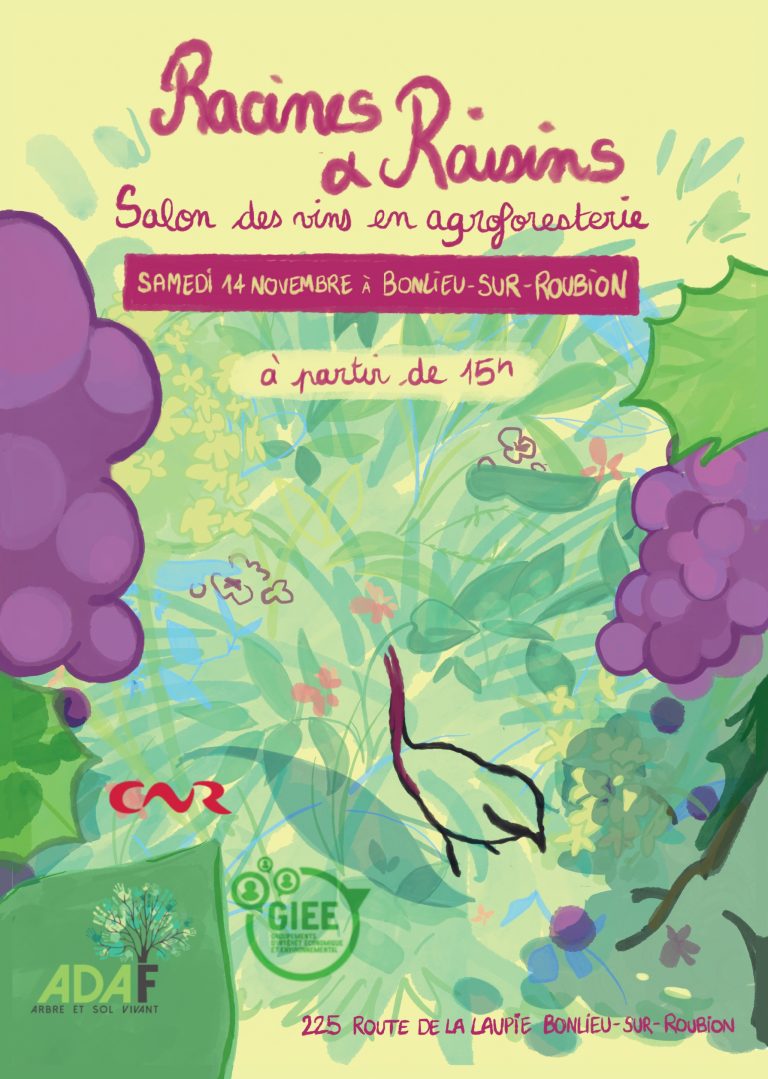 Salon Racines et raisins : le RDV pour goûter des vins agroforestiers !